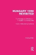 Hungary 1956 Revisited