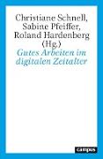 Gutes Arbeiten im digitalen Zeitalter