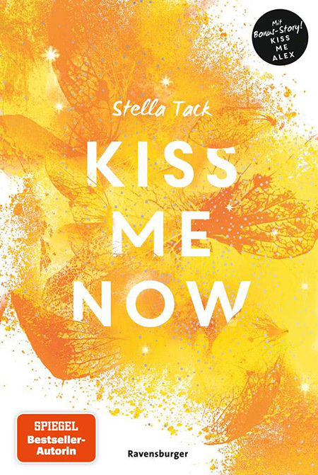 Kiss Me Now- Kiss the Bodyguard, Band 3 (Knisternde Romance von SPIEGEL-Bestsellerautorin Stella Tack)