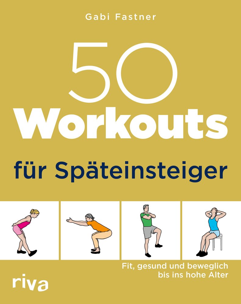 50 Workouts für Späteinsteiger