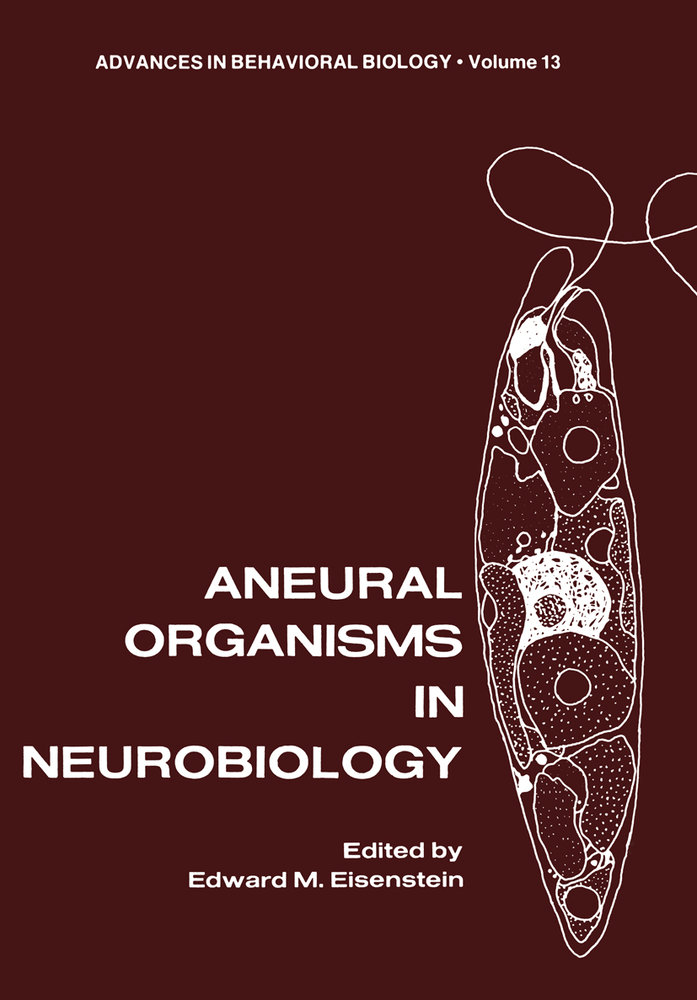 Aneural Organisms in Neurobiology