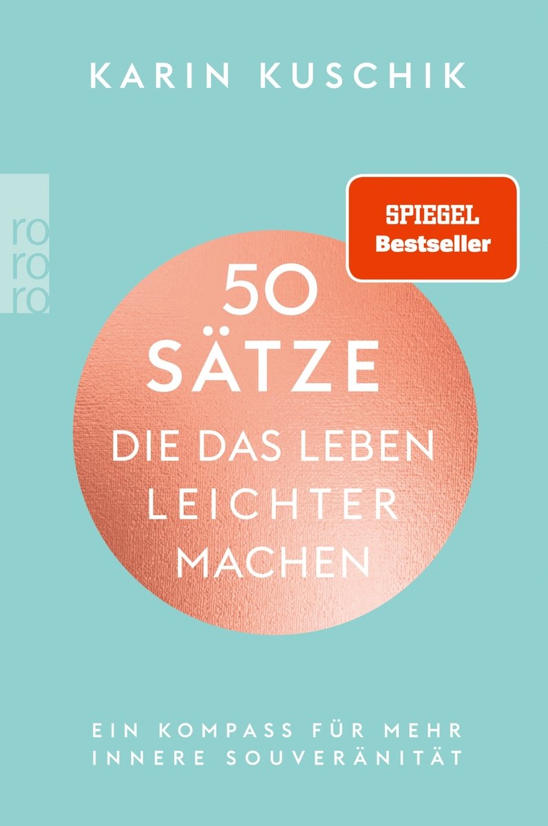 50 Sätze, die das Leben leichter machen