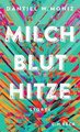 Milch Blut Hitze