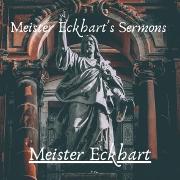 Meister Eckhart's Sermons