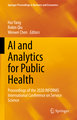 AI and Analytics for Public Health