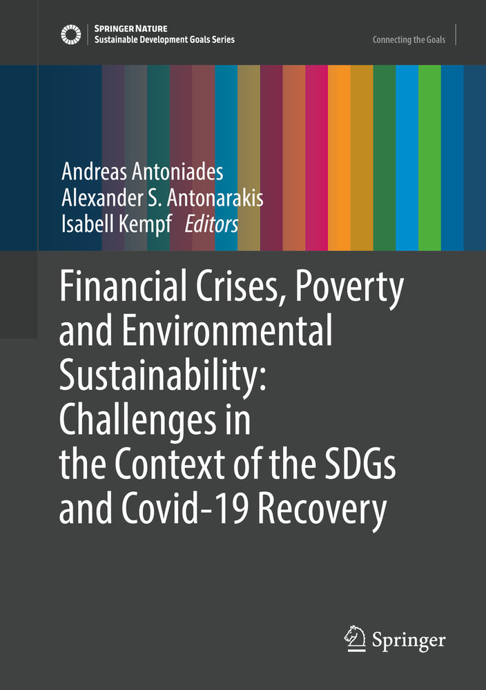 Financial Crises, Poverty and Environmental Sustainability: Challenges in the Context of the SDGs and Covid-19 Recovery