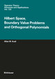 Hilbert Space, Boundary Value Problems and Orthogonal Polynomials