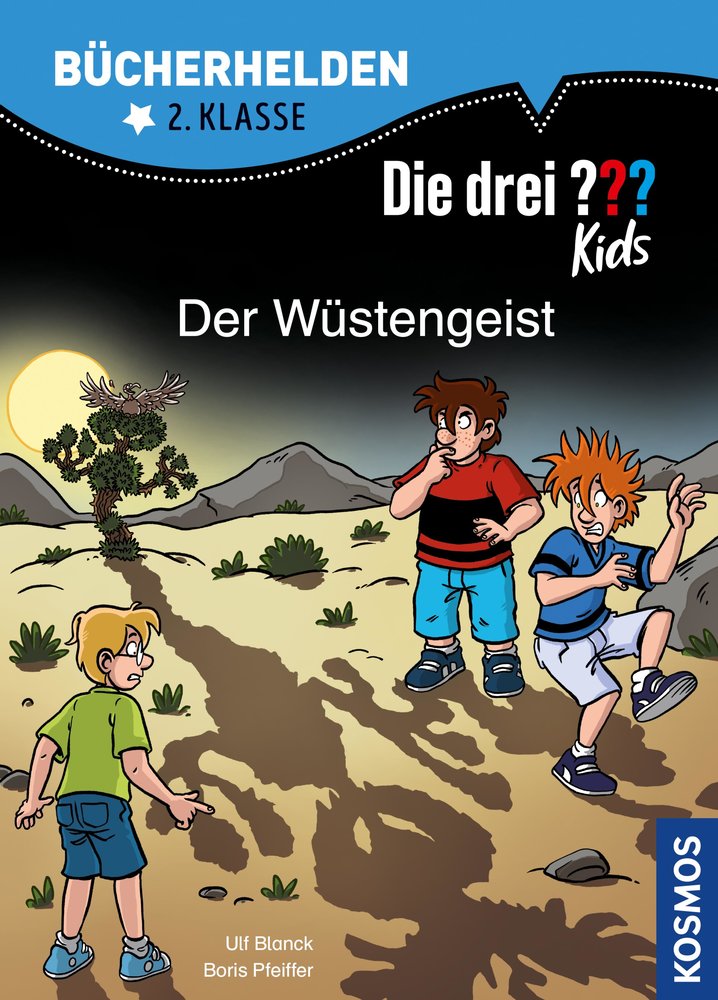 Die drei ??? Kids, Bücherhelden 2. Klasse, Der Wüstengeist (drei Fragezeichen Kids)