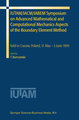 IUTAM/IACM/IABEM Symposium on Advanced Mathematical and Computational Mechanics Aspects of the Boundary Element Method