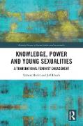 Knowledge, Power and Young Sexualities