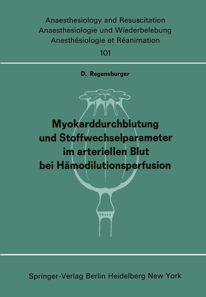 Myokarddurchblutung und Stoffwechselparameter im arteriellen Blut bei Hämodilutionsperfusion