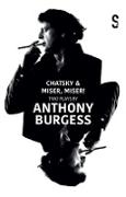 Chatsky & Miser, Miser! Two Plays by Anthony Burgess