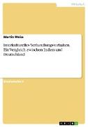 Interkulturelles Verhandlungsverhalten. Ein Vergleich zwischen Indien und Deutschland