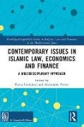 Contemporary Issues in Islamic Law, Economics and Finance