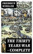 The Thirty Years War - Complete