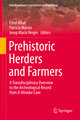 Prehistoric Herders and Farmers