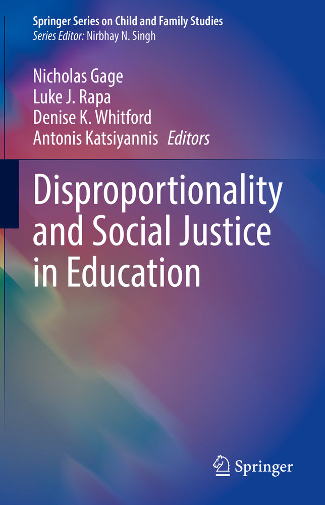 Disproportionality and Social Justice in Education