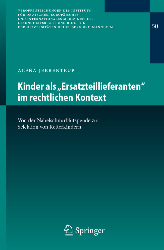 Kinder als 'Ersatzteillieferanten' im rechtlichen Kontext