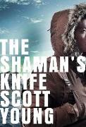 The Shaman's Knife