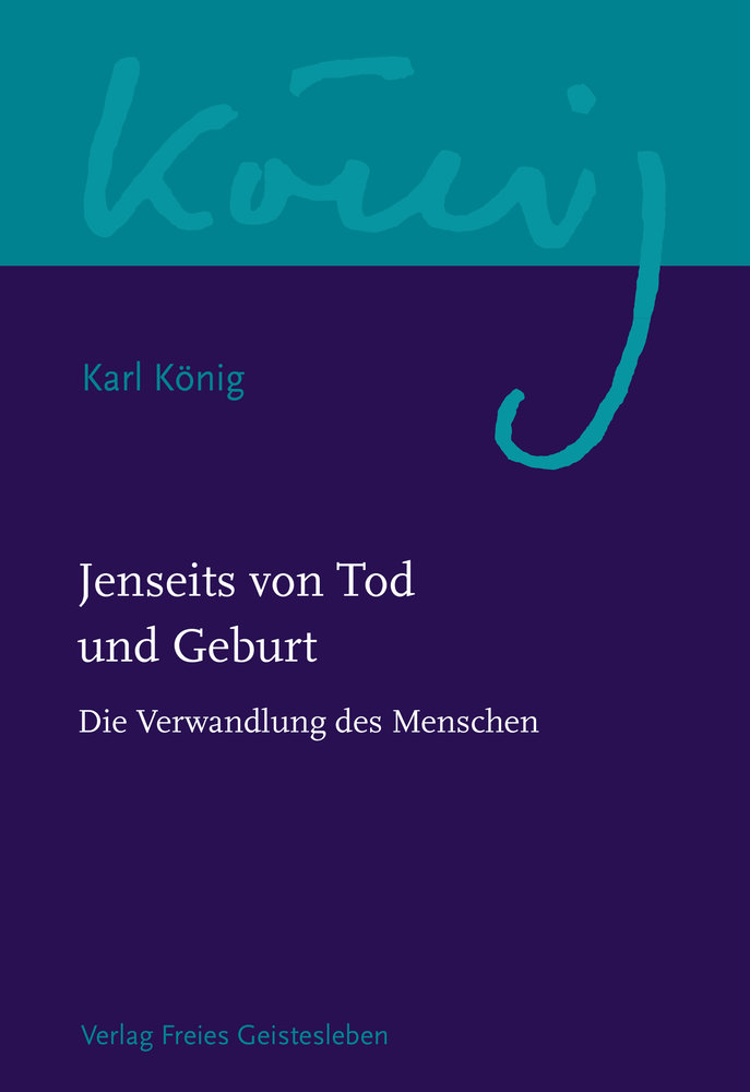 Jenseits von Tod und Geburt