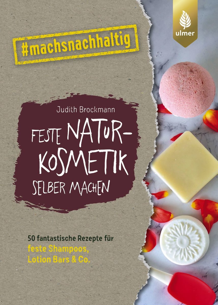 Feste Naturkosmetik selber machen