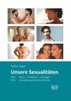 Unsere Sexualitäten