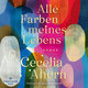 Alle Farben meines Lebens