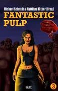 Fantastic Pulp 3