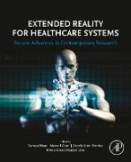 Extended Reality for Healthcare Systems