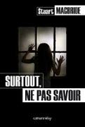 Surtout, ne pas savoir