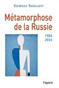 Métamorphose de la Russie