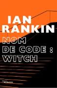 Nom de code : Witch