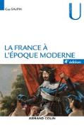 La France à l'époque moderne - 4e éd