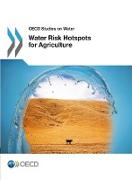 Water Risk Hotspots for Agriculture