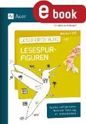 Leseförderung mit Lesespurfiguren Deutsch 5-6