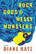 Rock Gods & Messy Monsters