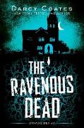 The Ravenous Dead (Gravekeeper, #2)