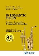 Bb Trumpet and Eb Alto Sax easy duets book - 10 Romantic Pieces (scored in 3 keys)