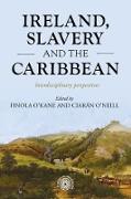 Ireland, slavery and the Caribbean