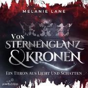 Von Sternenglanz und Kronen