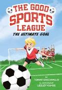 The Ultimate Goal (Good Sports League #1)