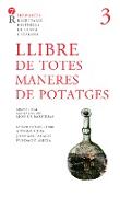 Llibre de totes maneres de potatges