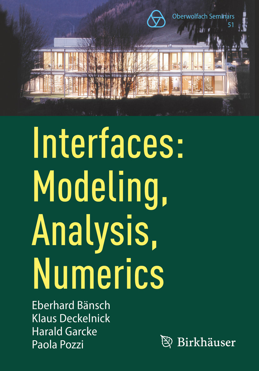 Interfaces: Modeling, Analysis, Numerics