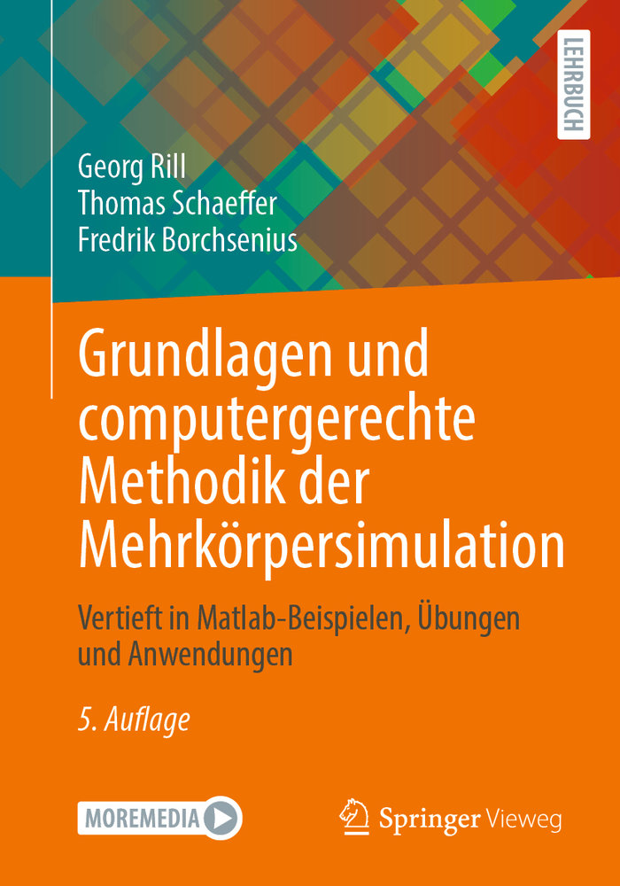 Grundlagen und computergerechte Methodik der Mehrkörpersimulation