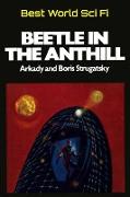 Beetle in the Anthill