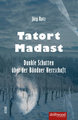 Tatort Madast