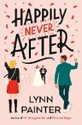 Happily Never After