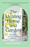 The Healing Home and Garden