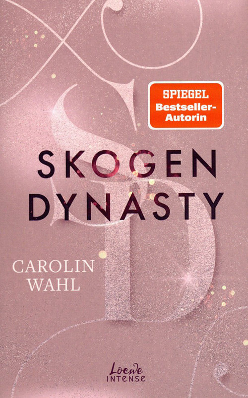 Skogen Dynasty (Crumbling Hearts, Band 1)