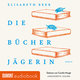 Die Bücherjägerin